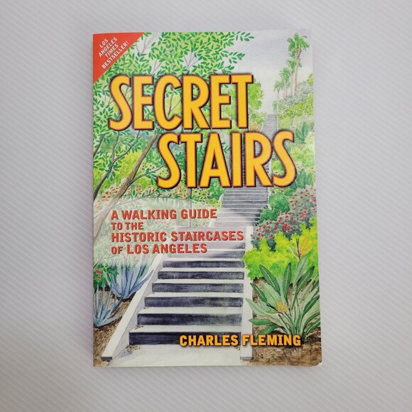 Secret Stairs Walking Guide To Historic L.A. Staircases - Picture 2 of 7
